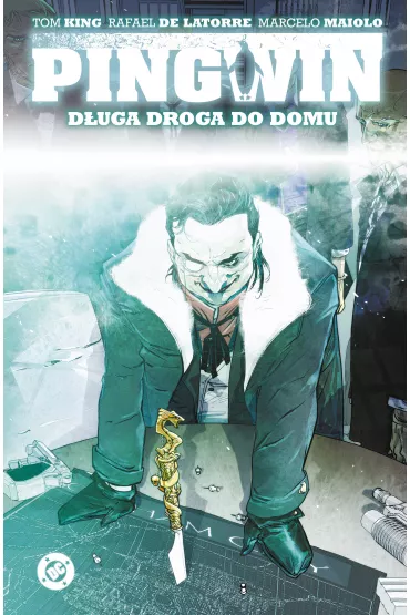 Uniwersum DC D�uga droga do domu. Pingwin. Tom 1 - Tom King