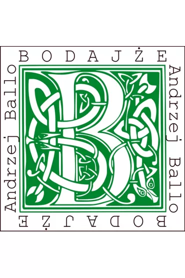 Bodaj�e - Andrzej Ballo