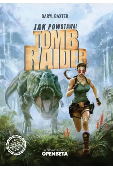 Jak powstawa� Tomb Raider - Daryl Baxter