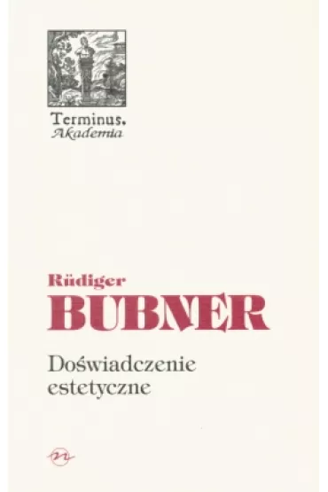 Dowiadczenie estetyczne - Bubner Rudiger