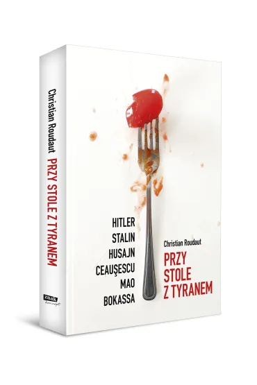 Przy stole z tyranem - �ukasz  Mller, Christian  Roudaut