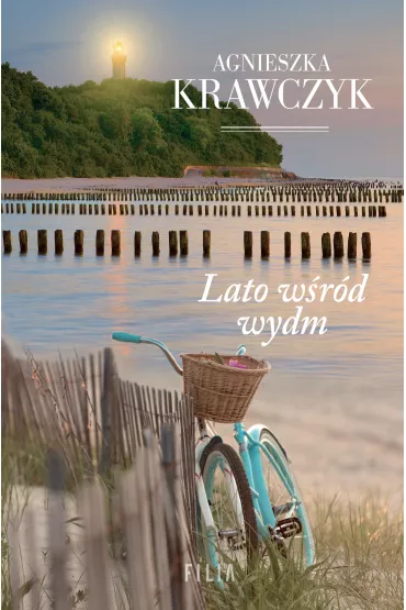Lato w�r�d wydm. Przyl�dek wichr�w. Tom 1 - Agnieszka Krawczyk
