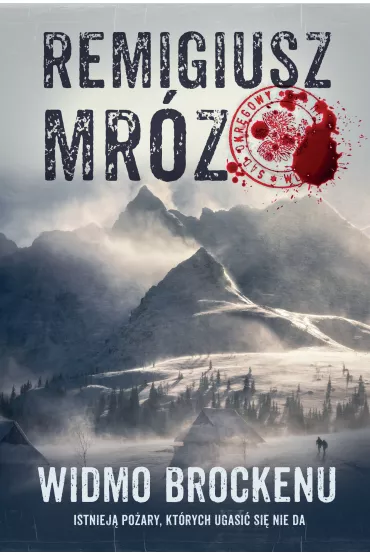 Widmo Brockenu. Seria z komisarzem Forstem. Tom 8 - Remigiusz Mr�z