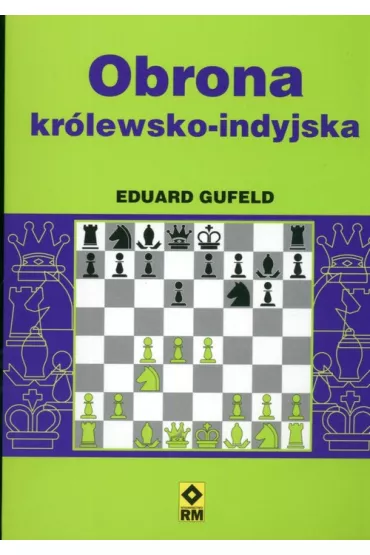 Obrona Kr�lewsko Indyjska Szachy - Gufeld Eduard