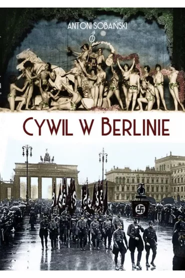 Cywil w Berlinie - Antoni Soba�ski