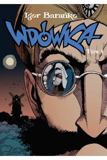 Wd�wka. Tom 1 - Igor Baranko