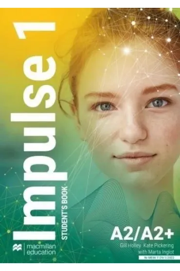 Impulse 1. A2/A2+. Student's Book + ksi��ka cyfrowa kod wklejony - Gill Holley, Kate Pickering, Marta Inglot