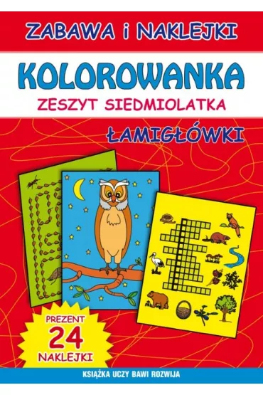 Kolorowanka. Zeszyt siedmiolatka. �amig��wki - Beata Guzowska, Marta Bindek