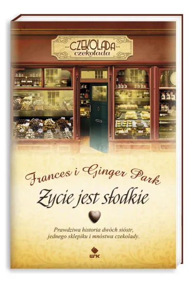 �ycie jest s�odkie - Frances Park, Ginger Park