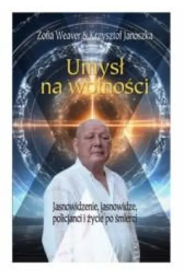 Umys� na wolno�ci