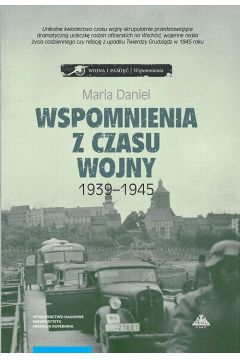 eBook Wspomnienia z czasu wojny 1939-1945. Bydgoszcz - Horodo - Grudzidz pdf