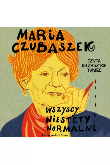 Audiobook Wszyscy niestety normalni mp3 - Maria Czubaszek