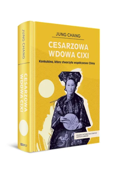 Cesarzowa wdowa Cixi - Jung Chang