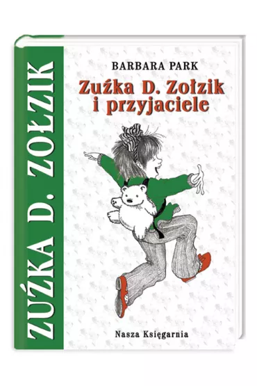 Zu�ka D. Zo�zik i przyjaciele - Barbara Park