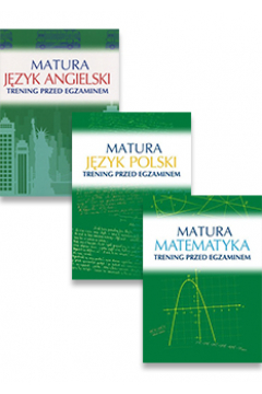 Pakiet Trening Maturzysty: Matematyka, Jzyk polski, Jzyk angielski