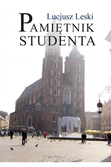 Pami�tnik studenta - Lucjusz Leski