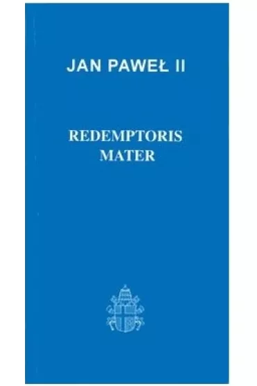 Redemptoris Mater - Jan Pawe� II