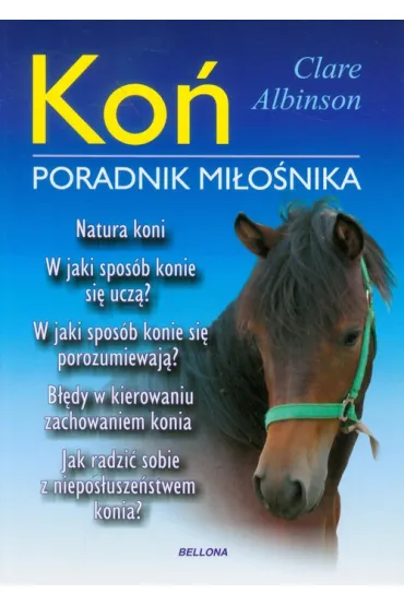 Ko� Poradnik Mi�o�nika - Clare Albinson