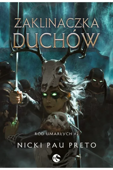 Zaklinaczka duch�w. R�d Umar�ych. Tom 2 - Nicki Pau Preto