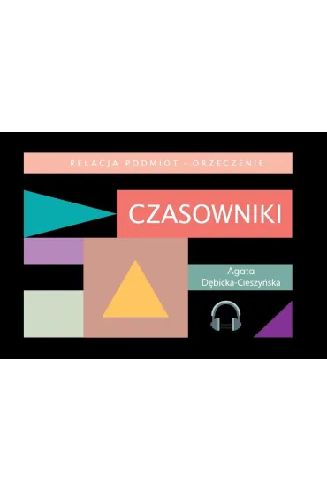Czasowniki - Agata D�bicka-Cieszy�ska