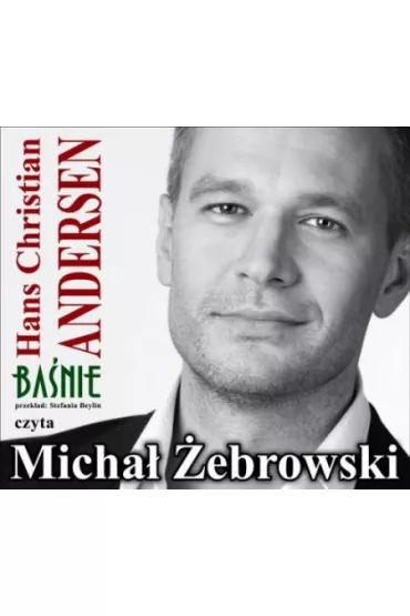 Czyta ba�nie Andersena (Digipack) - Micha� �ebrowski