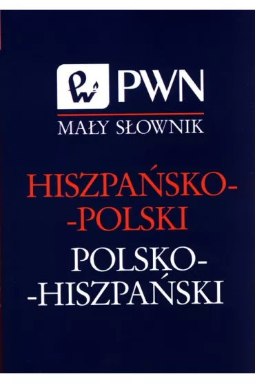 Ma�y s�ownik hiszpa�sko-polski, polsko-hiszpa� - Ma�gorzata Cybulska-Janczew, Ruiz Jesus Pulido