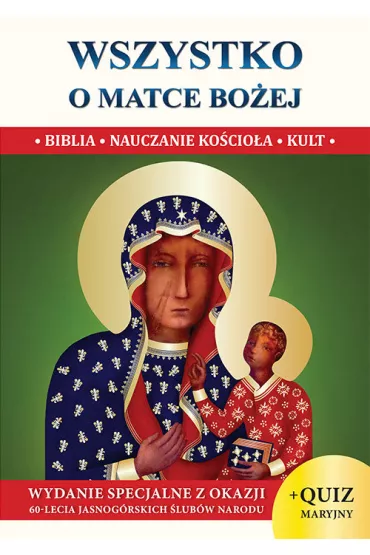 Wszystko o Matce Bo�ej XS - Jacek Molka
