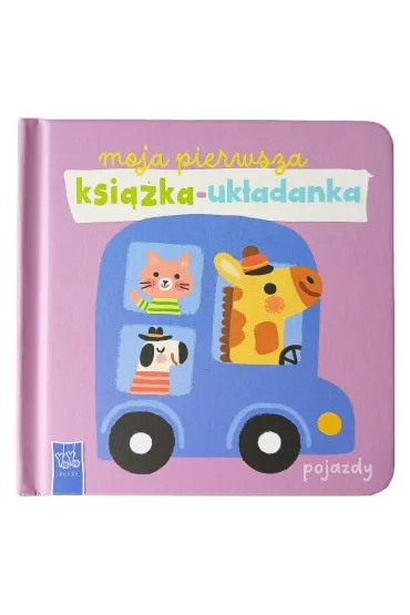 Pojazdy. Moja pierwsza ksi��ka-uk�adanka