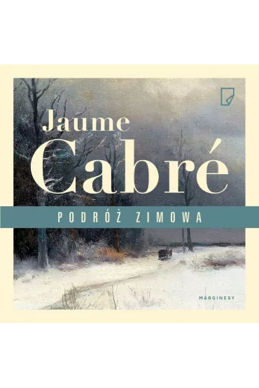 Audiobook Podr zimowa mp3 - Jaume Cabre