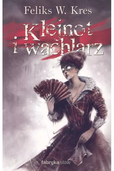 Klejnot i wachlarz - Feliks Kres