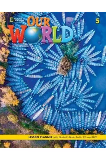Our World. Second edition 5. Lesson planner with Student's Book - Rob Sved, Ronald  Scro