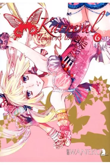 Karneval. Tom 6 - Touya Mikanagi