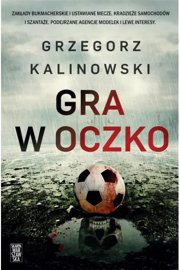 Gra w oczko. Mundial 2022 - Grzegorz Kalinowski