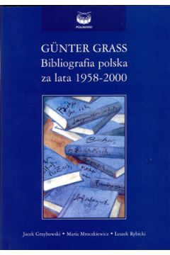 Gunter grass. bibliografia polska
