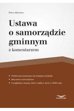 eBook Ustawa o samorzdzie gminnym z komentarzem pdf