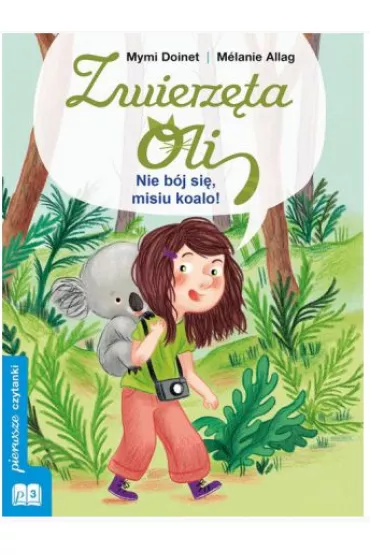 Nie b�j si�, misiu koalo! - Doinet Mymi