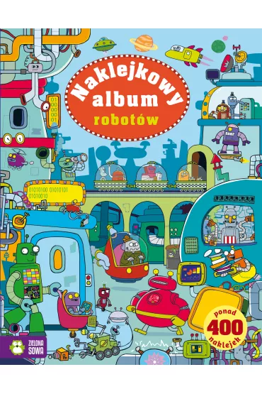Naklejkowy album robot�w - Kirsteen Robson