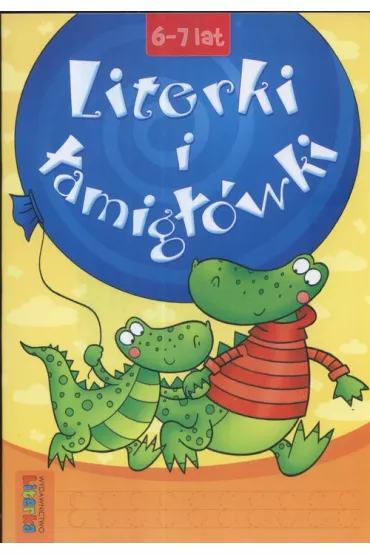 Literki i �amig��wki 6-7 lat LITERKA