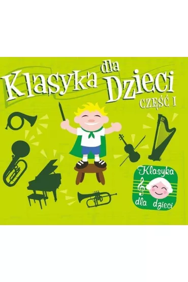 Klasyka dla dzieci cz. 1 CD SOLITON
