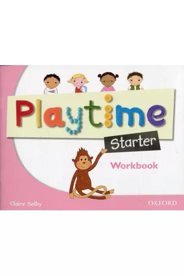Playtime. Starter. Workbook - Selby Claire