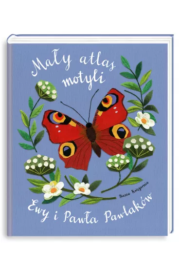 May atlas motyli Ewy i Pawa Pawlakw - Ewa Kozyra-Pawlak, Pawe Pawlak