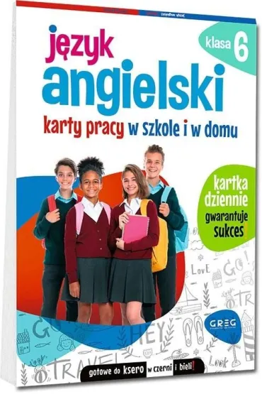 J�zyk angielski. Karty pracy w szkole i w domu. Klasa 6 - Wioleta Antecka
