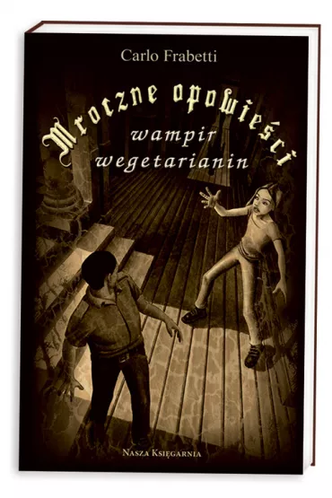 Mroczne opowie�ci wampir wegetarianin - Carlo Frabetti