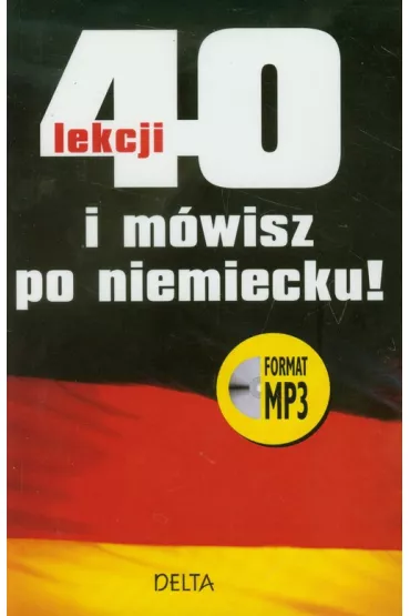 40 lekcji i m�wisz po niemiecku +CD MP3
