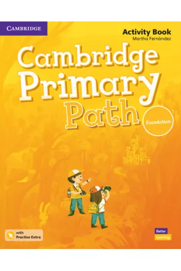 Cambridge Primary Path Foundation Level Activity Book with Practice Extra - Martha Fernandez
