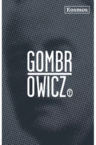 Kosmos - Witold Gombrowicz