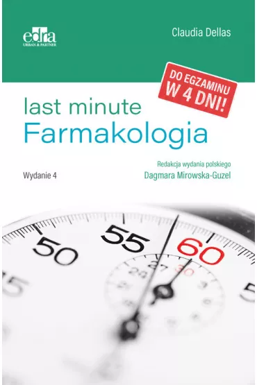 Last minute. Farmakologia - D Mirowska-Guzel