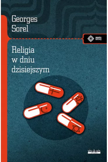 Religia w dniu dzisiejszym - Sorel Georges