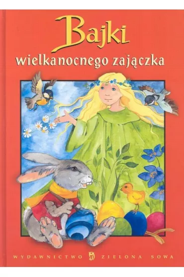 Bajki wielkanocnego zaj�czka - Edyta Wygonik