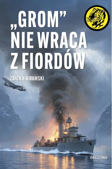 "Grom" nie wraca z fiord�w - Zbigniew Damski